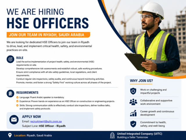 Hiring HSE Officer – Riyadh, Saudi Arabia